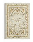 Grandma's Story memory keepsake and journal book. A cream-colored book cover displays the title "Grandma's Story" in gold lettering, surrounded by intricate floral and vine-like decorative elements.