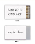 Front and Back of custom matchboxes. White box with black text