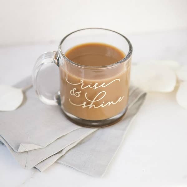 Rise Shine Glass Mug Gift