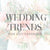 Our Favorite 2017 Wedding Trends