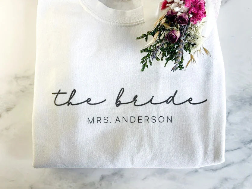 The Bride Custom Name Sweatshirt