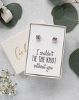 I couldn't tie the knot without you knot shaped silver post earrings
